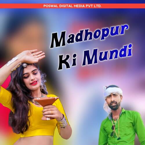 Madhopur Ki Mundi