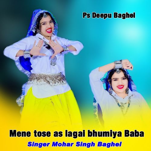 Mene tose as lagai bhumiya Baba