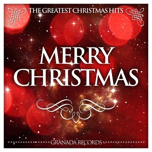 Merry Christmas (The Greatest Christmas Hits)