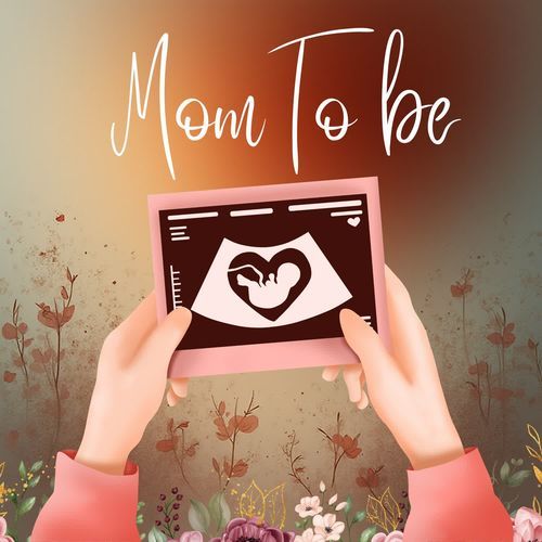 Mom To Be