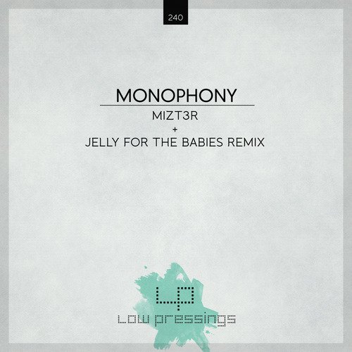 Monophony (Jelly for the Babies Remix) cover art