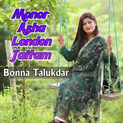 Monor Asha London Jaitam