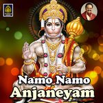 Namo Namo Anjaneyam
