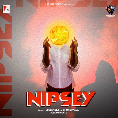 Nipsey (feat. GK Manawala)