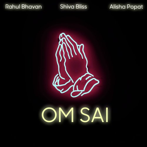 Om Sai Jai Jai Sai - Mantra Chanting 108 Times | Shirdi Sai Baba Songs  Bhajans for Free Download