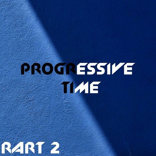 Progressive Time, Vol 2