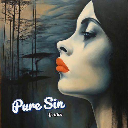 Pure Sin Trance