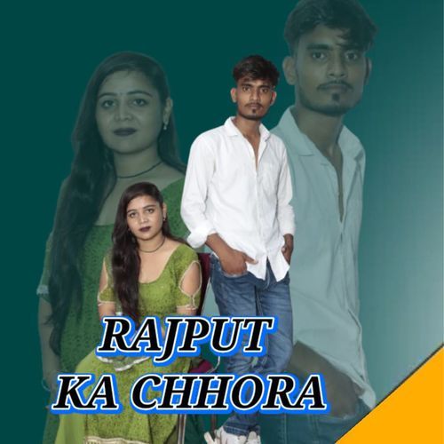 Rajput Ka Chhora