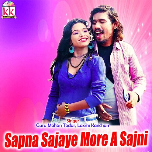 Sapna Sajaye Mor A Sajni