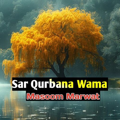 Sar Qurbana Wama