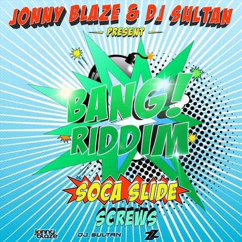 Soca Slide (feat. DJ Sultan & Jonny Blaze)