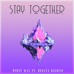 Stay Together