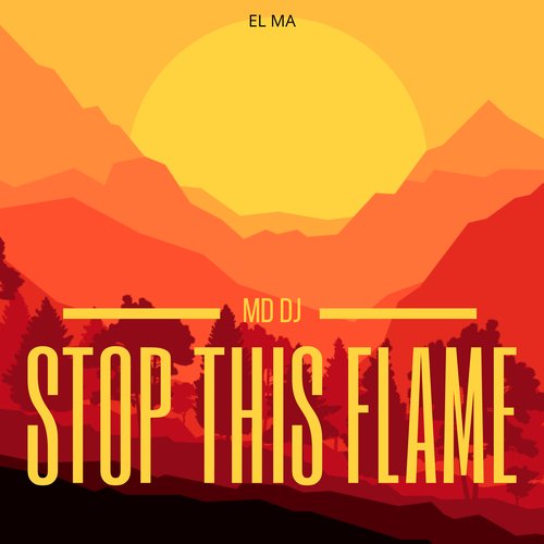 Stop This Flame (Deluxe Version)_poster_image