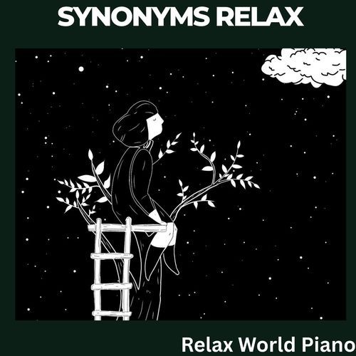 Synonyms Relax