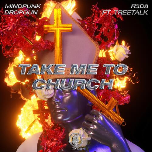 Take Me To Church (feat. R3D 8)_poster_image