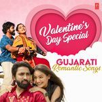 Valentine's Day Special - Gujarati Romantic Songs