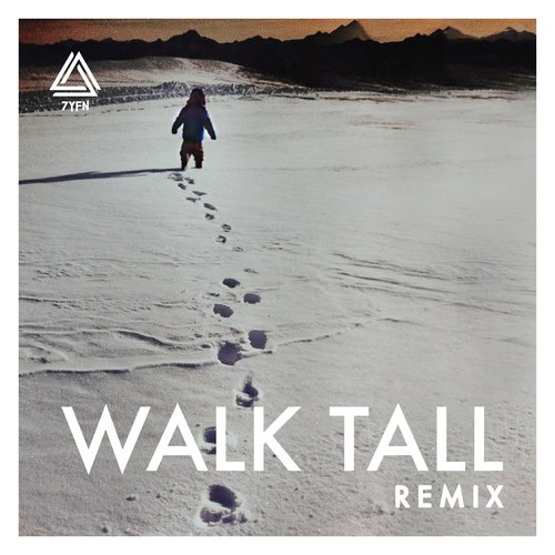 Walk Tall (David Ritt Remix)