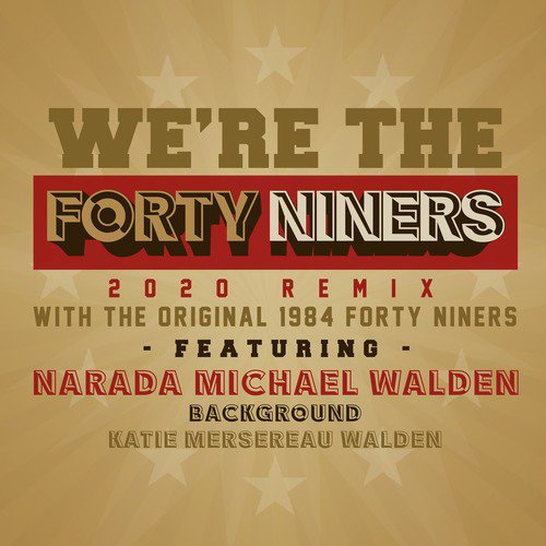 We&#039;re the Forty Niners (2020 Remix)_poster_image