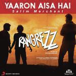 Yaaron Aisa Hai