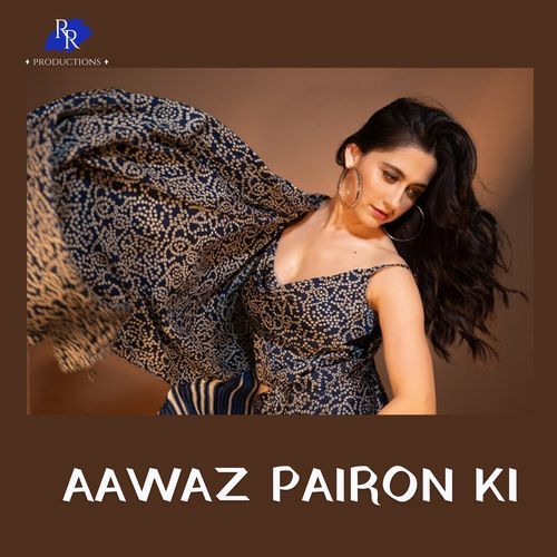 Aawaz Pairon Ki
