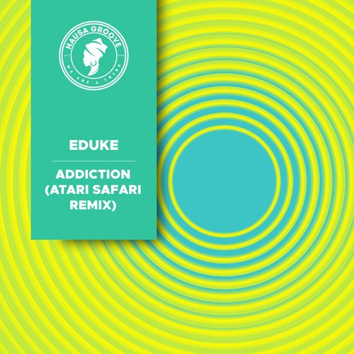 Addiction (Atari Safari Remix) cover art