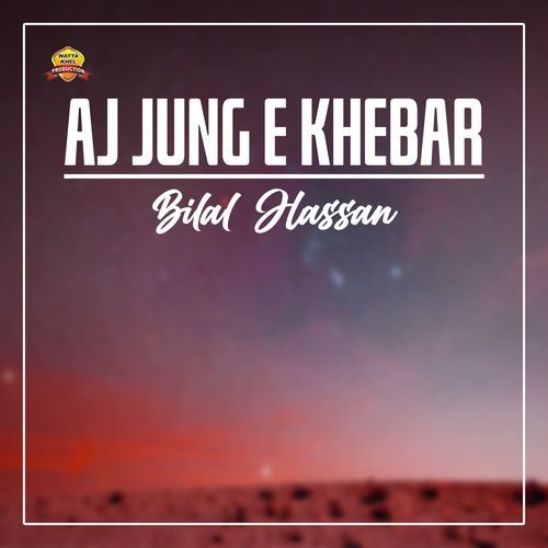 Aj Jung E Khebar