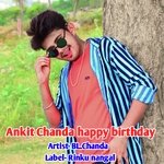 Ankit Chanda happy birthday