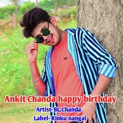 Ankit Chanda Happy Birthday