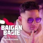 Baigan Bagie Mashup