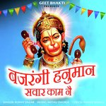 Bajrangi Hanuman Sawaar Kaam Ne