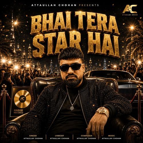 Bhai Tera Star Hai