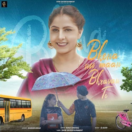 Bhena Nu Maan Bhravan Te