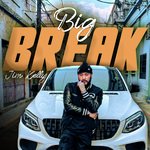 Big Break