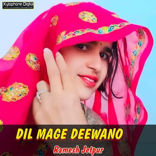 DIL MAGE DEEWANO