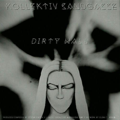 Dirty Wall (feat. Magdalena Köb)