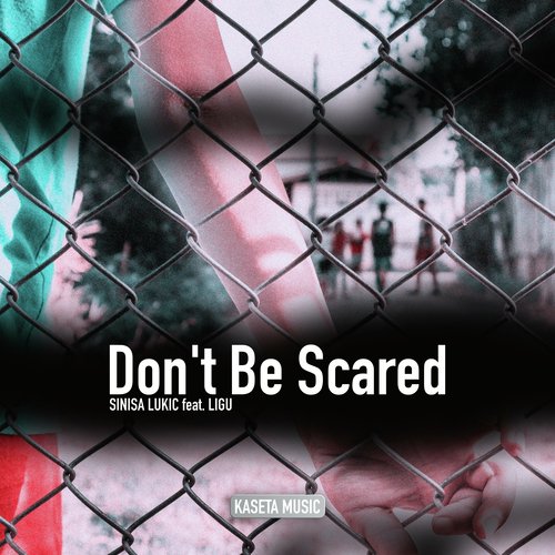 Don't Be Scared cover art