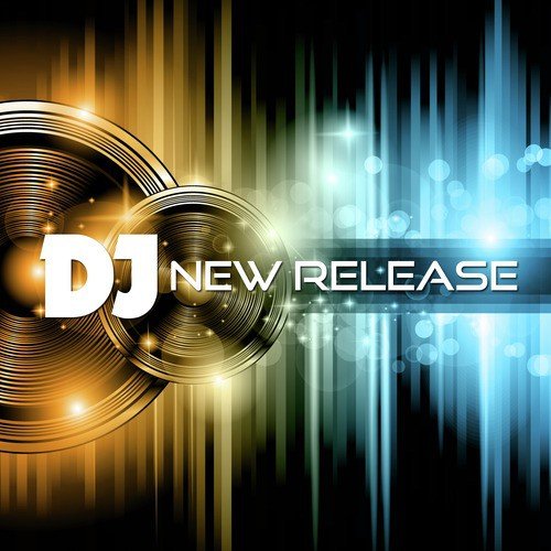 DJ New Release