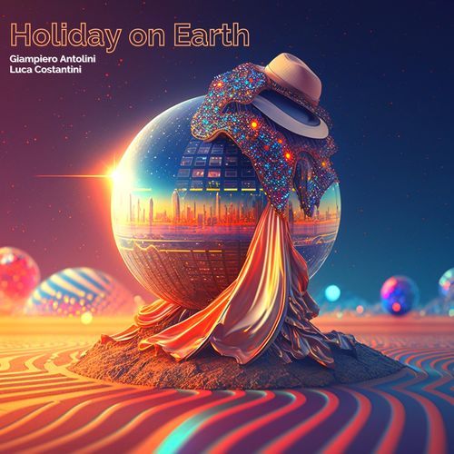 Holiday on Earth (feat. Valentina Tramacere)