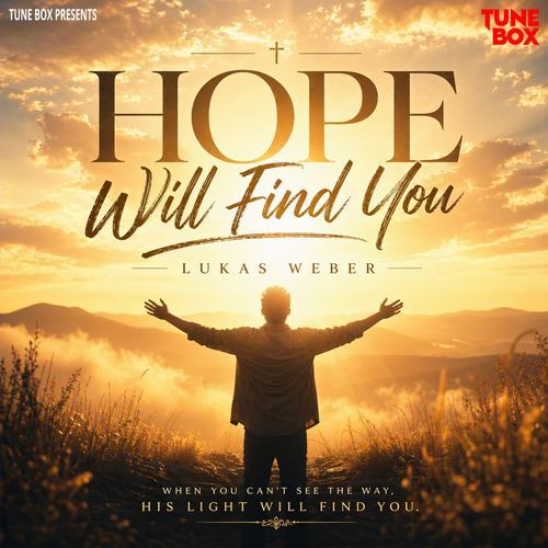 Hope Will Find You
