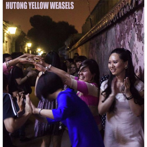 Hutong Yellow Weasels