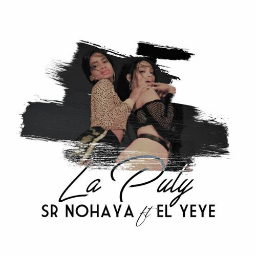 La Puly (feat. El Yeye)_poster_image