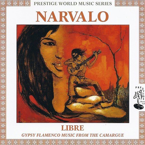 Libre - Gypsey Falmenco Music from the Camargue