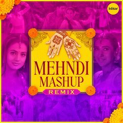 Mehndi Mashup Remix-AjENBkNeWko