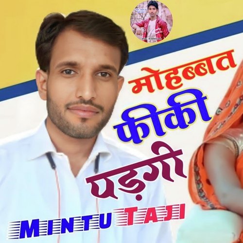 MOHABBAT FHIKI PADGI