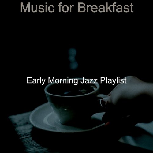 Music for Breakfast