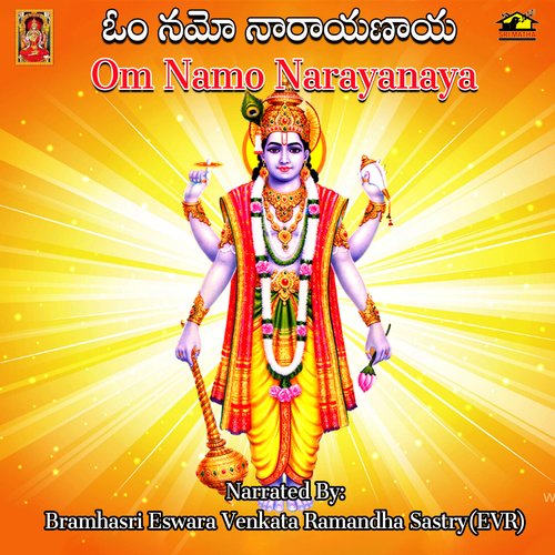 Om Namo Narayanaya