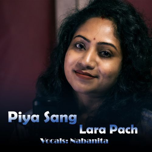 Piya Sang Lara Pach