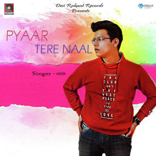 Pyaar Tere Naal