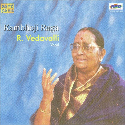R. Vedavalli - Kambhoji Raga - Vocal