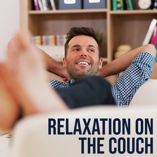 Relaxation on the Couch - Soft Jazz Melodies for Total Rest